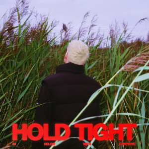 Listen to HOLD TIGHT song with lyrics from 33 Below