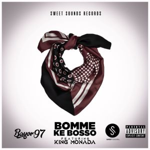 Album Bomme Ke Bosso (Explicit) from King Monada