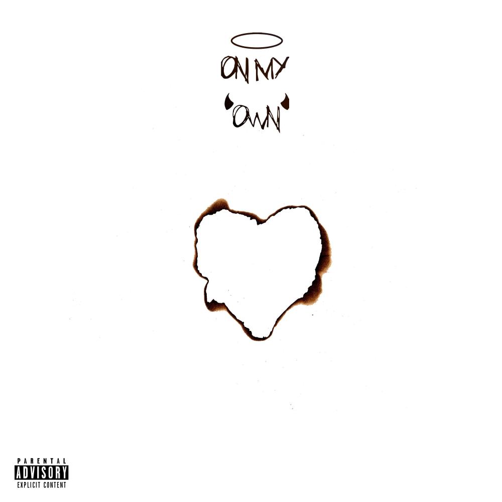 On My Own (feat. Bobby Raps) (Explicit)
