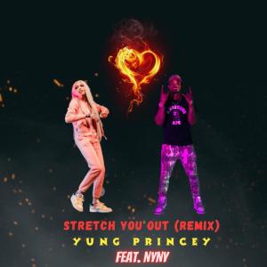 Album Stretch You Out (feat. Nyny) [She-Mix] (Explicit) oleh NyNy