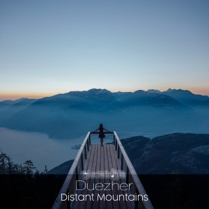 收聽Duezher的Distant Mountains (Intro Mix)歌詞歌曲