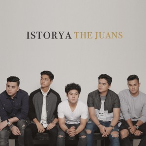 Dengarkan lagu Istorya nyanyian The Juans dengan lirik