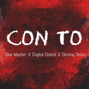 Dee Master的專輯Con To (Explicit)