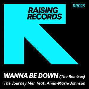 The Journey Men的專輯Wanna Be Down (Remixes)