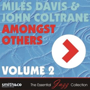 Miles Davis的專輯Amongst Others Voume 2