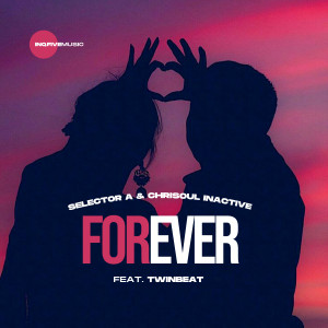 收聽Selector A的Forever歌詞歌曲
