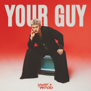 อัลบัม Your Guy ศิลปิน YourMOOD