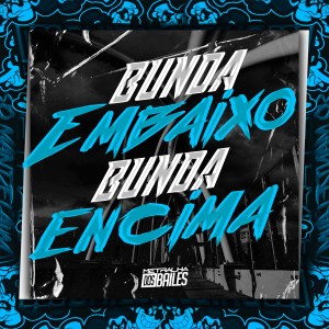 Listen to Bunda embaixo bunda encima song with lyrics from MC Hyatta