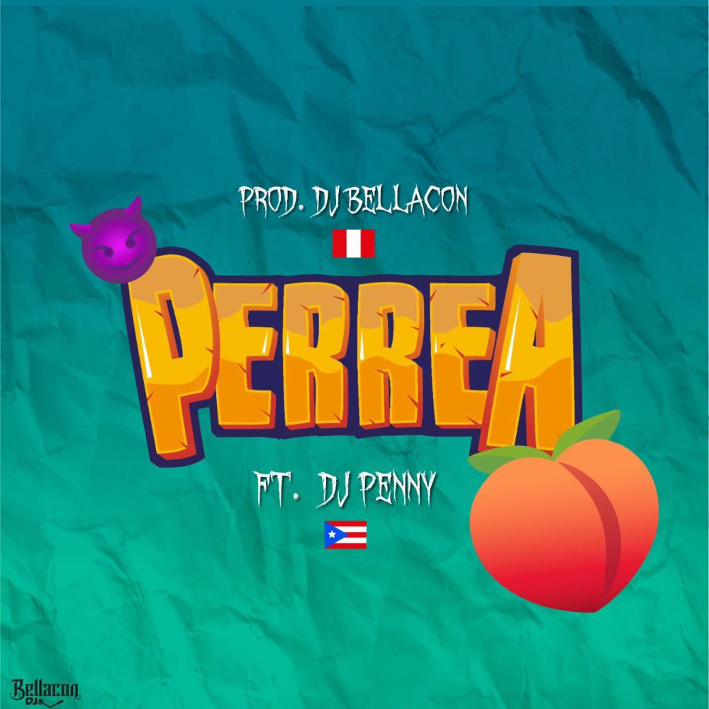 PERREA (feat. DJ PENNY)