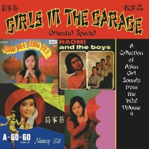 Album Girls in the Garage, VOL. 9: Oriental Special from Various Artists