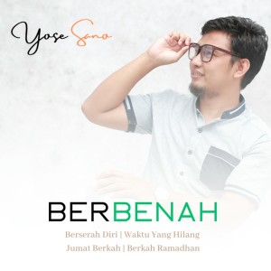 Berbenah dari Yose Sano