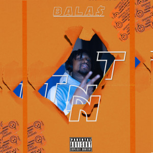 Bala$ (Explicit)