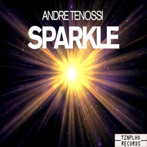 Andre Tenossi的專輯Sparkle