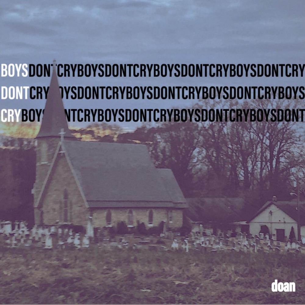 BOYSDONTCRY (Explicit)