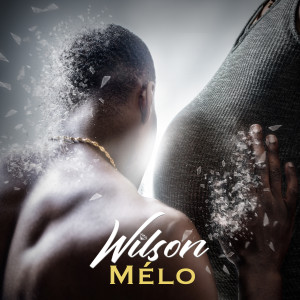 Wilson的專輯Mélo