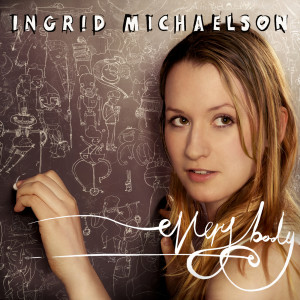 收聽Ingrid Michaelson的Everybody歌詞歌曲