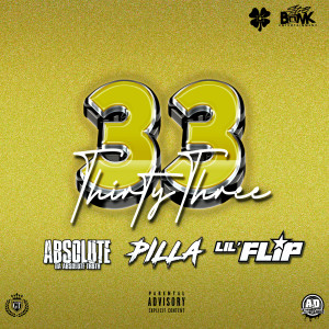 Listen to 33 (Explicit) song with lyrics from Absolute Da Absolute Truth