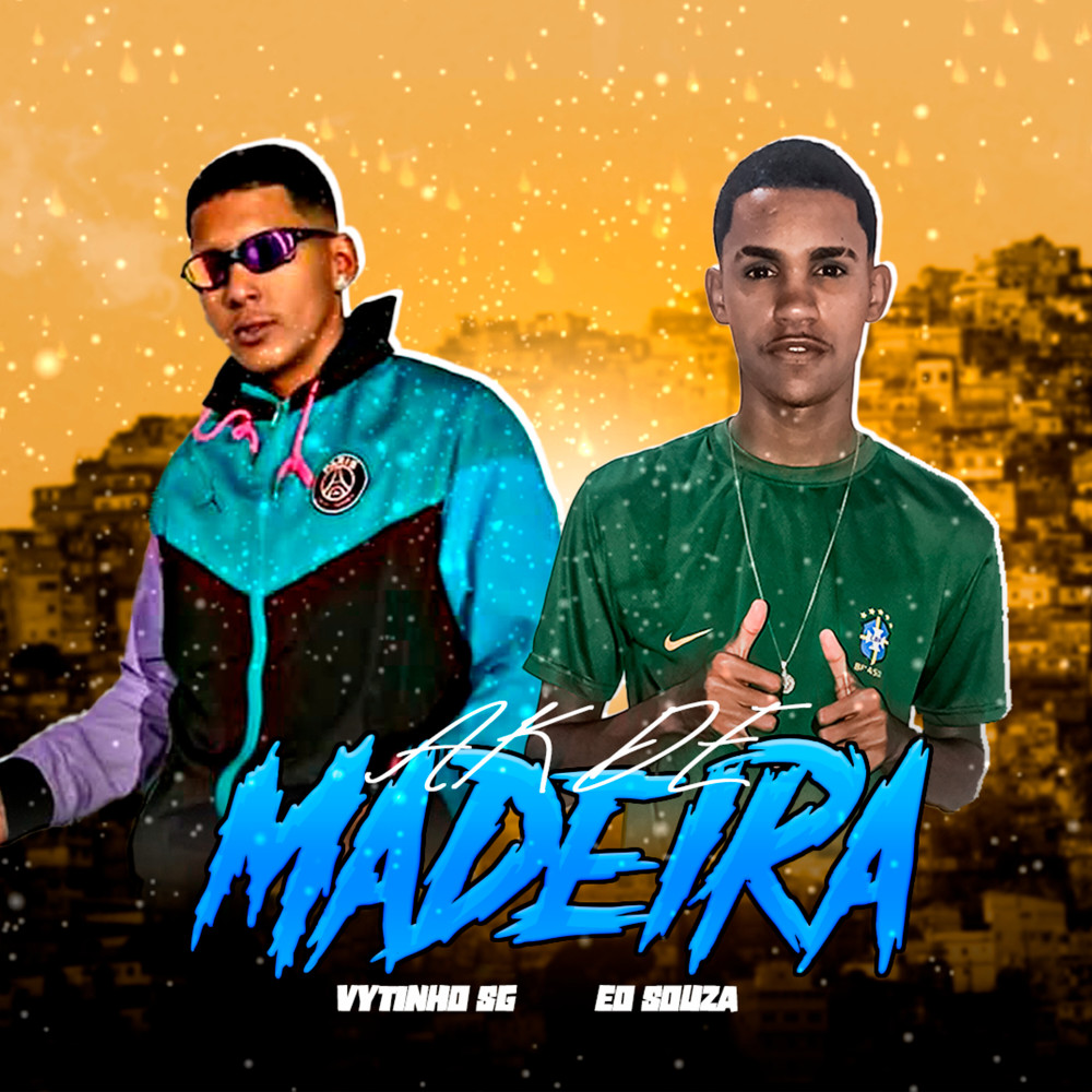 Ak de Madeira (Arrocha Funk|Explicit)