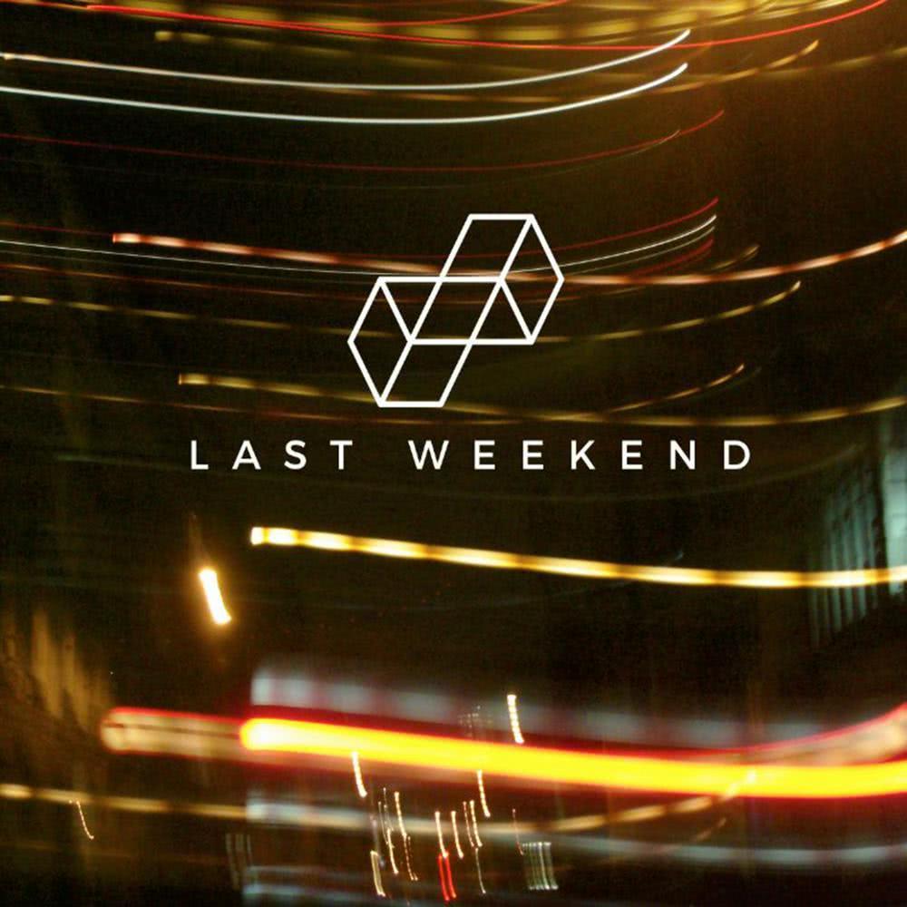 Last Weekend (Spatial Awareness Remix|Explicit)