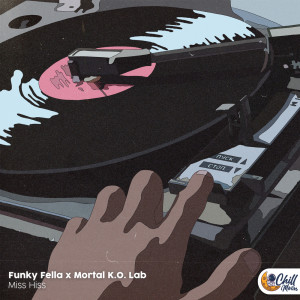 ดาวน์โหลดและฟังเพลง Miss Hiss พร้อมเนื้อเพลงจาก Funky Fella