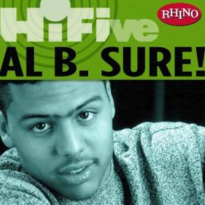 Al B. Sure的專輯Rhino Hi-Five: Al B. Sure!