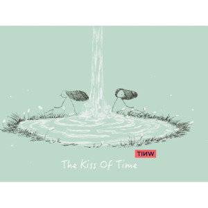 Album A Kiss of Time from TINW