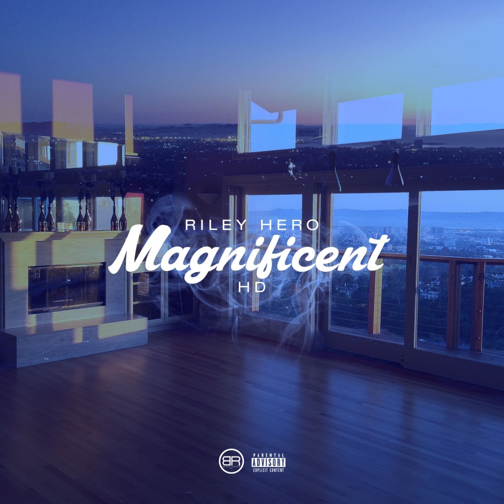 Magnificent (Explicit)