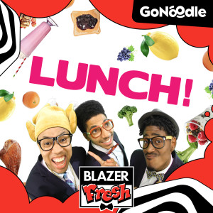 ดาวน์โหลดและฟังเพลง Lunch พร้อมเนื้อเพลงจาก GoNoodle