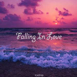 ดาวน์โหลดและฟังเพลง Falling In Love พร้อมเนื้อเพลงจาก Icetrop