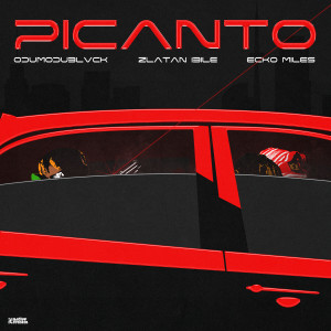 Listen to PICANTO (Explicit) song with lyrics from Odumodublvck