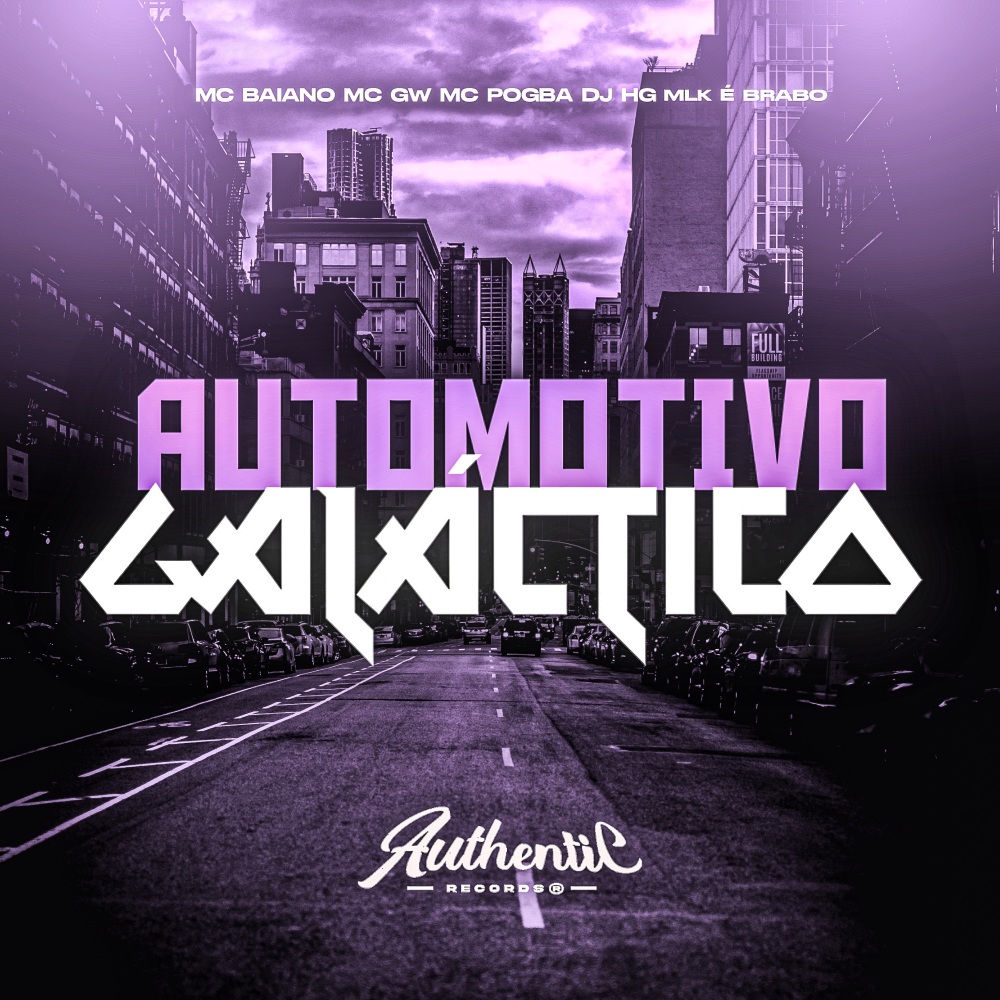 Automotivo Galático (Explicit)