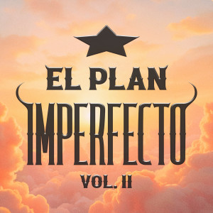 อัลบัม Imperfecto, Vol. 2 ศิลปิน El Plan