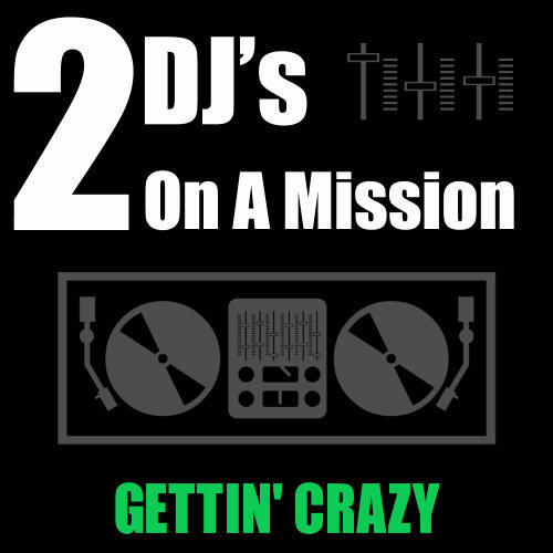 Gettin' Crazy (Club Mix)