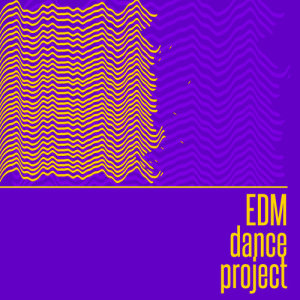 EDM Dance Project