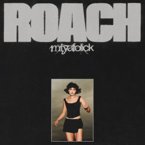 Album ROACH (Explicit) from Miya Folick