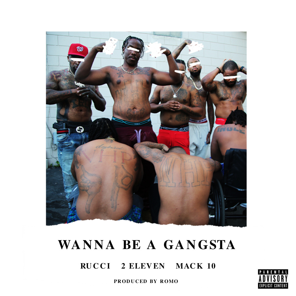 Wanna Be A Gangsta (Explicit)