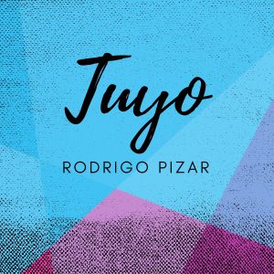 Album Tuyo from Rodrigo Pizar