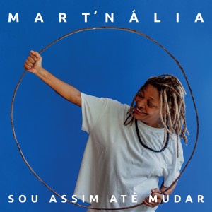 ดาวน์โหลดและฟังเพลง Tocando a Vida พร้อมเนื้อเพลงจาก Mart'nália