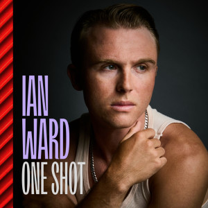 อัลบัม One Shot - EP ศิลปิน Ian Ward