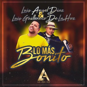 Luis Angel Díaz的專輯Lo Más Bonito
