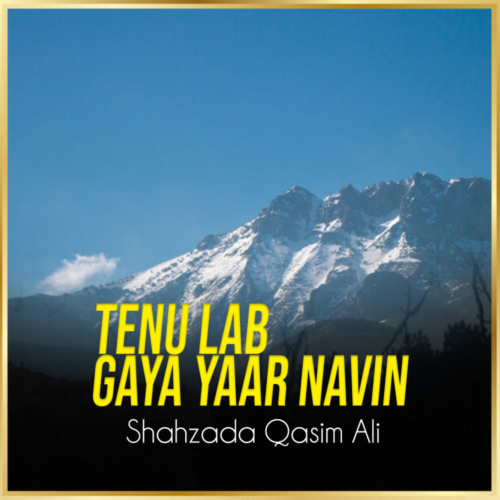 Tenu Lab Gaya Yaar Navin