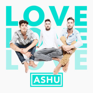 ดาวน์โหลดและฟังเพลง Love พร้อมเนื้อเพลงจาก Ashu