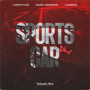 ดาวน์โหลดและฟังเพลง Sports Car (Techno) พร้อมเนื้อเพลงจาก Lawstylez