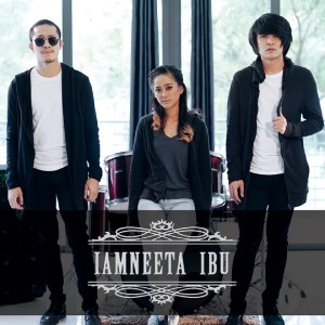 iamNEETA的专辑Ibu (Single)