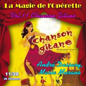 Marcel Cariven的專輯Chanson Gitane - La Magie de l'Opérette en 38 volumes - Vol. 11/38