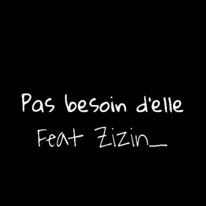 Album Pas besoin d'elle from Raf Lacasse