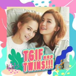 Listen to TGIF (Twins向你解说) song with lyrics from Twins