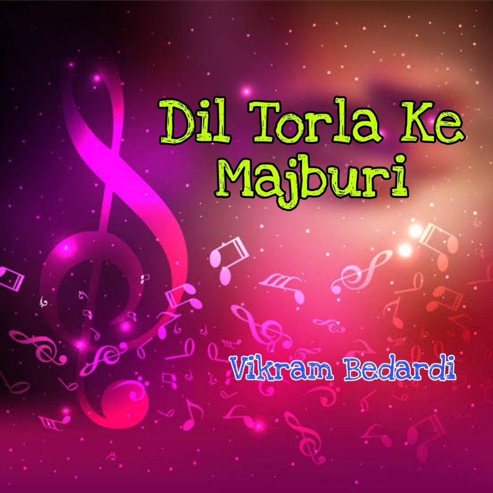 Dil Torla Ke Majburi