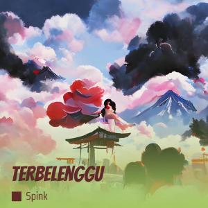 ดาวน์โหลดและฟังเพลง Terbelenggu พร้อมเนื้อเพลงจาก Spink