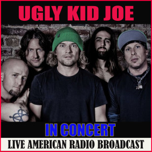 ดาวน์โหลดและฟังเพลง Neighbor (Live) พร้อมเนื้อเพลงจาก Ugly Kid Joe